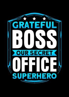 Grateful Boss Our Secret