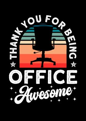 Thank You for Being Office