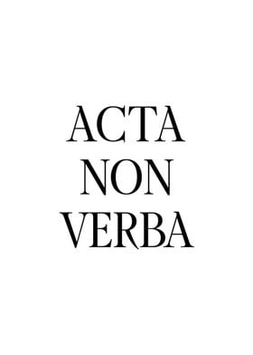 Acta Non Verba