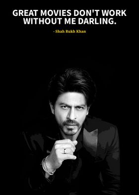 Shah Rukh Khan quotes 