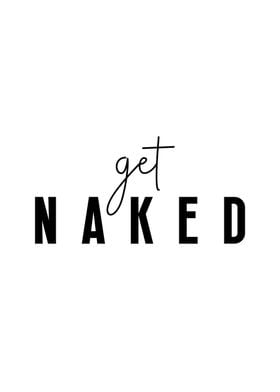 Get Naked