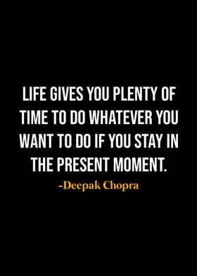 Deepak Chopra Quotes 