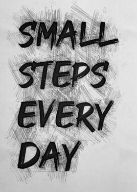 small steps every day