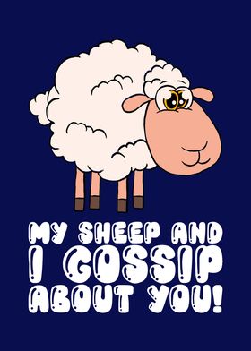 My Sheep And I Gossip