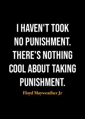 Floyd Mayweather Jr Quotes