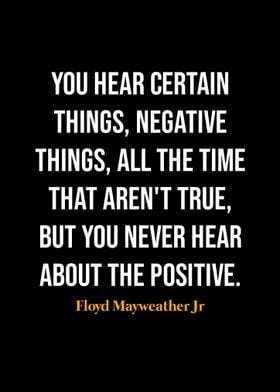 Floyd Mayweather Jr Quotes