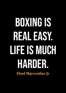 Floyd Mayweather Jr Quotes