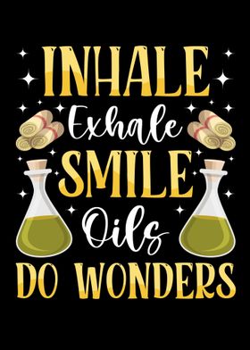 Inhale Exhale Smile Oils