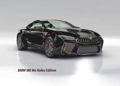 BMW M8 No Rules Edition