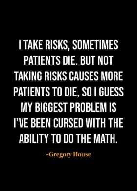 Gregory House quotes 