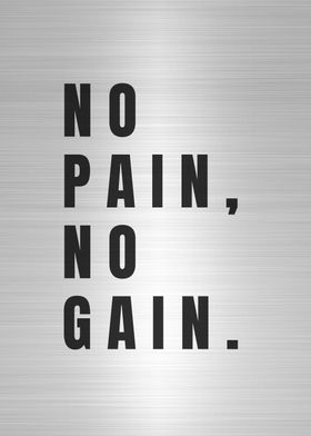 No Pain No Gain motivation