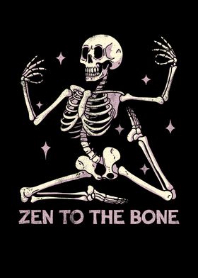 Zen to the bone