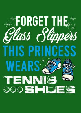 This Princess Wears Tennis