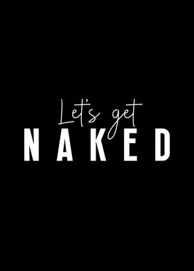 Lets Get Naked