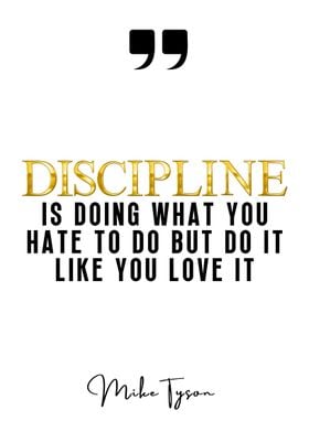 Discipline