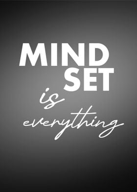 mindset is everything