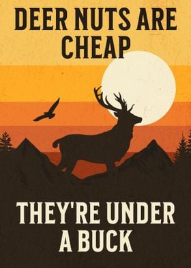 Funny Deer Hunting Poster