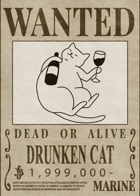 WANTED DRUNKEN CAT