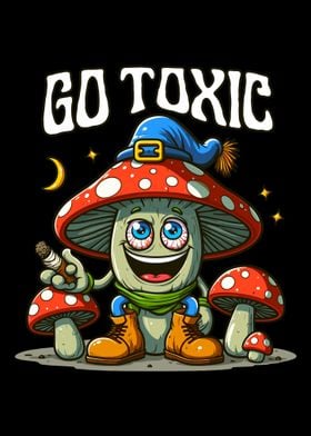 Go Toxic