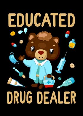 Educated Drug Dealer