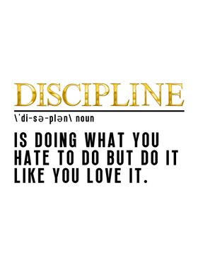 Discipline