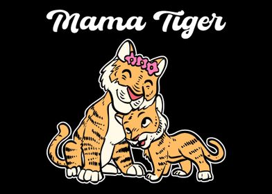 Mama Tiger Loving Mother G
