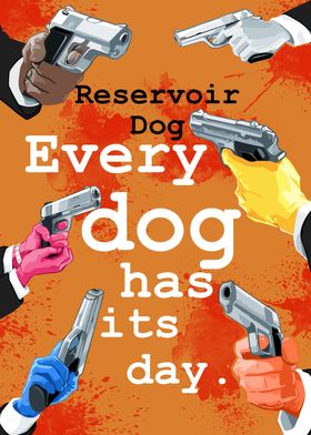 Reservoir dog