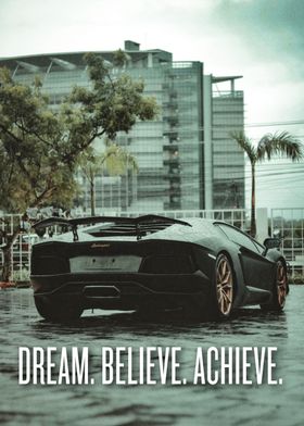 Dream Believe Achieve 