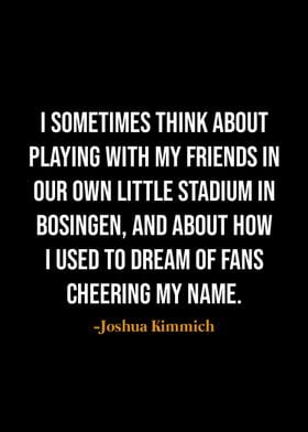 Joshua Kimmich quotes 