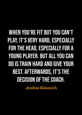 Joshua Kimmich quotes 