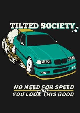 Tilted Society JDM