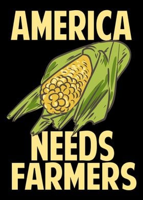 America Needs Farmers