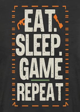eat sleep game R