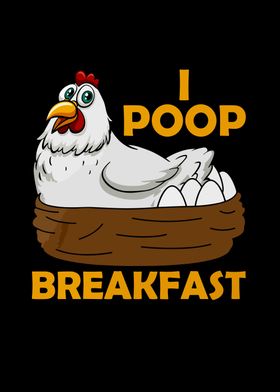 I poop breakfast