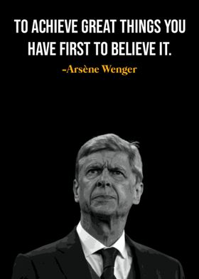 Arsene Wenger Quotes 