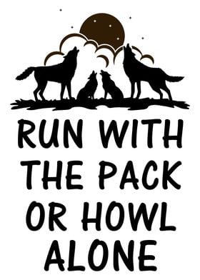 Run With The Pack or