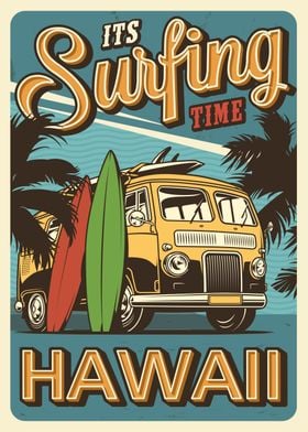 Its Surfing Time Hawaii