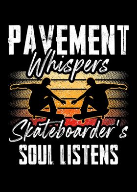 Pavement Whispers