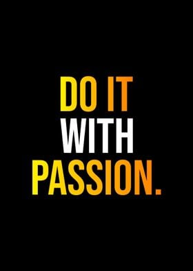 Do It With Passion