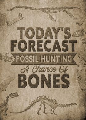 Fossil Hunting Forecast