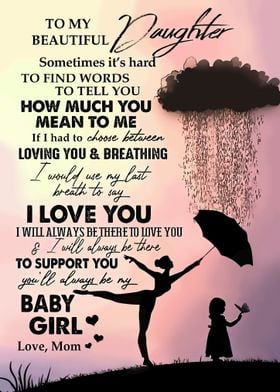 To My Beautyful Daughter 