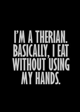 Im a therian Basically