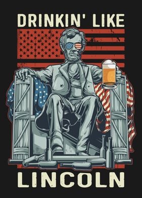 Drinking Like Lincoln