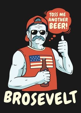 Teddy Roosevelt Brosevelt