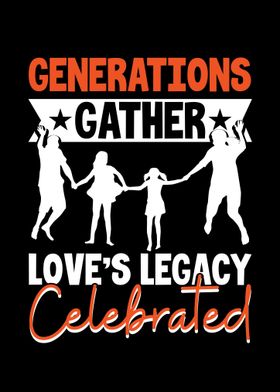 Generations Gather Loves