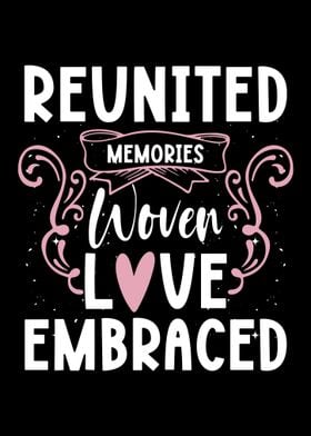 Reunited Memories Woven