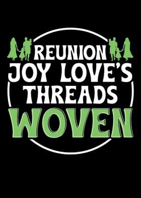 Reunion Joy Loves Threads