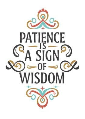 Wisdom in Patience