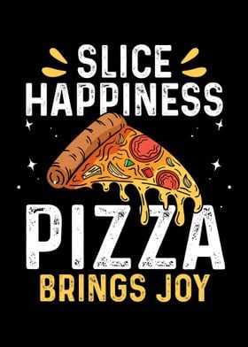 Slice Happiness Pizza