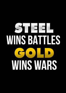 Gold wins wars